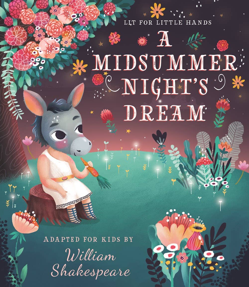 Familius, LLC - Lit for Little Hands: A Midsummer Night's Dream