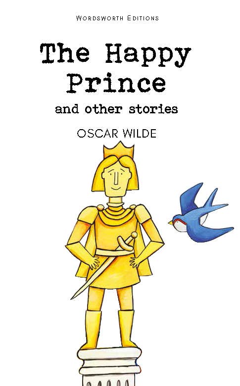 The Happy Prince & Other Stories | Wordsworth Childrens Book