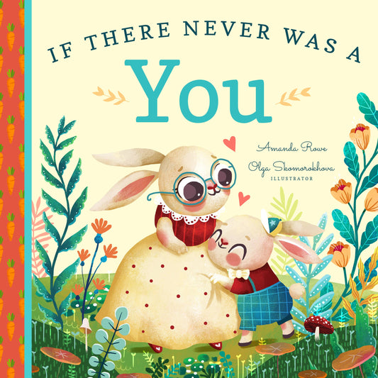 Familius, LLC - If There Never Was A You