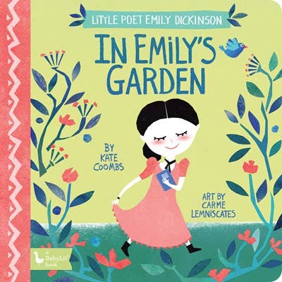 Gibbs Smith - Little Poet Emily Dickinson: In Emily's Garden