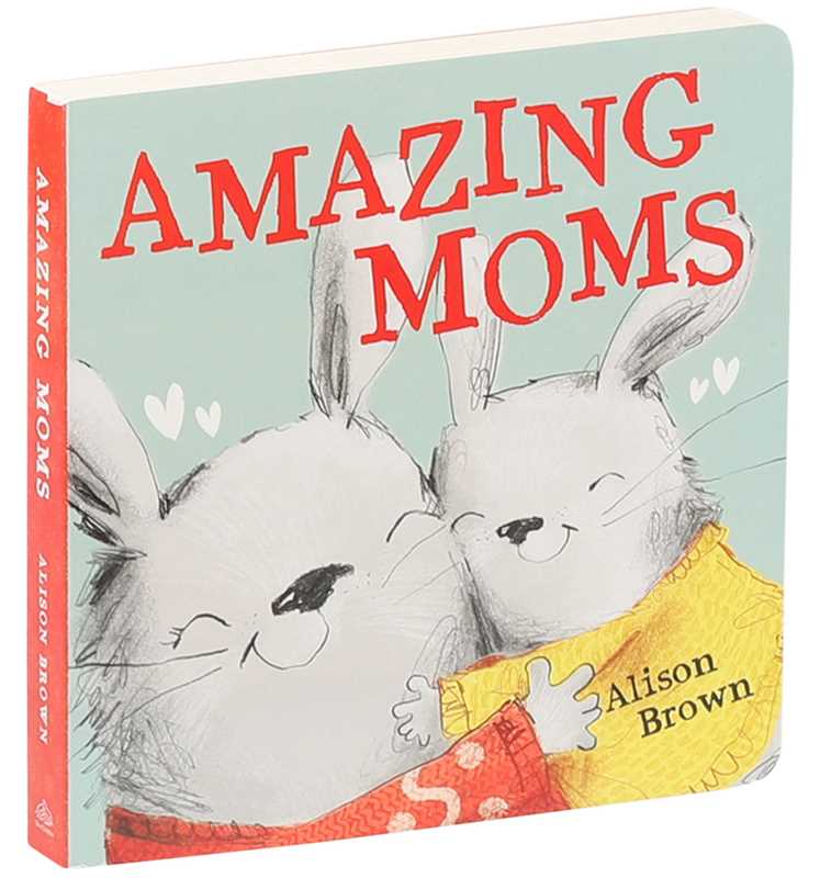 Simon & Schuster - Amazing Moms by Alison Brown: Board Books; 28 pages / English