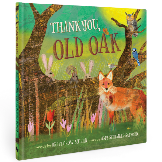 Barefoot Books - Thank You, Old Oak: Hardcover