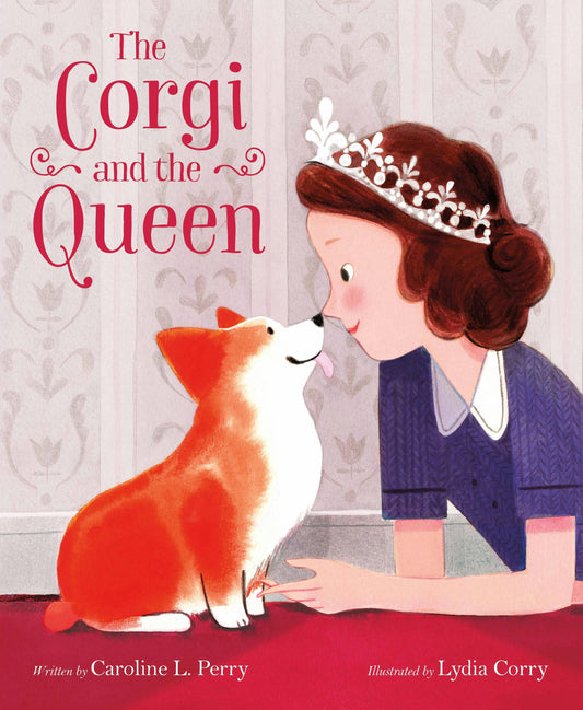 Macmillan Publishers - Corgi And The Queen