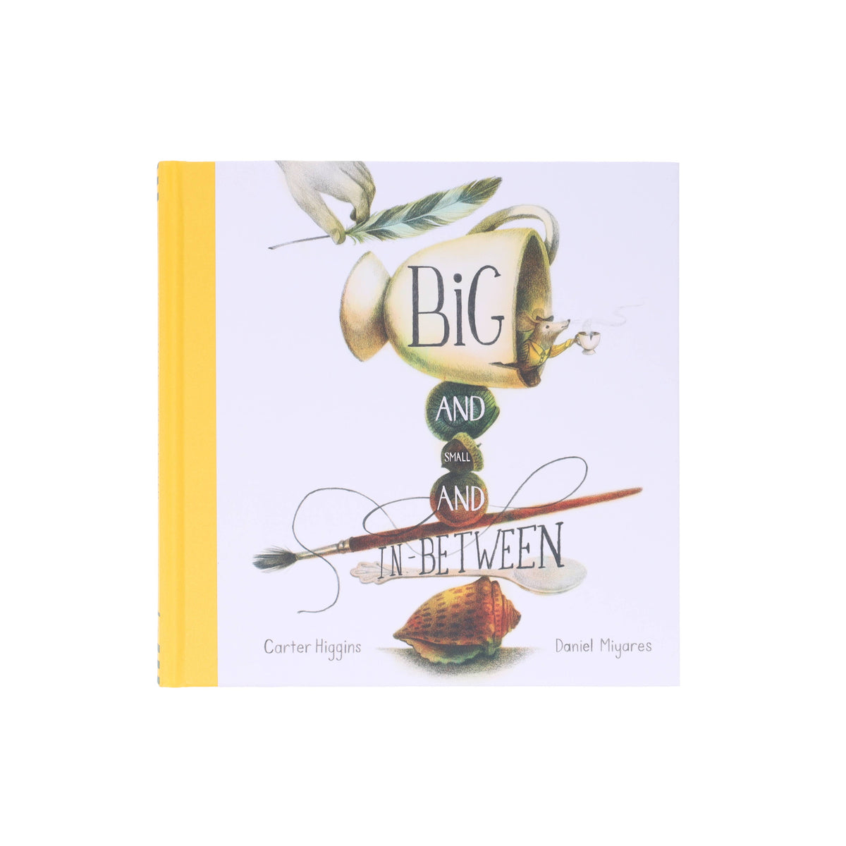 Chronicle Books - Big and Small and In-Between