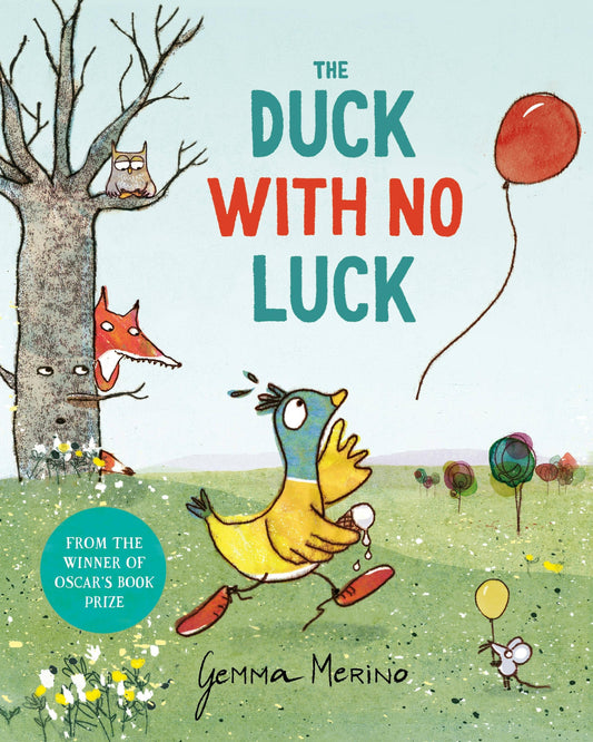 Macmillan Publishers - The Duck With No Luck: