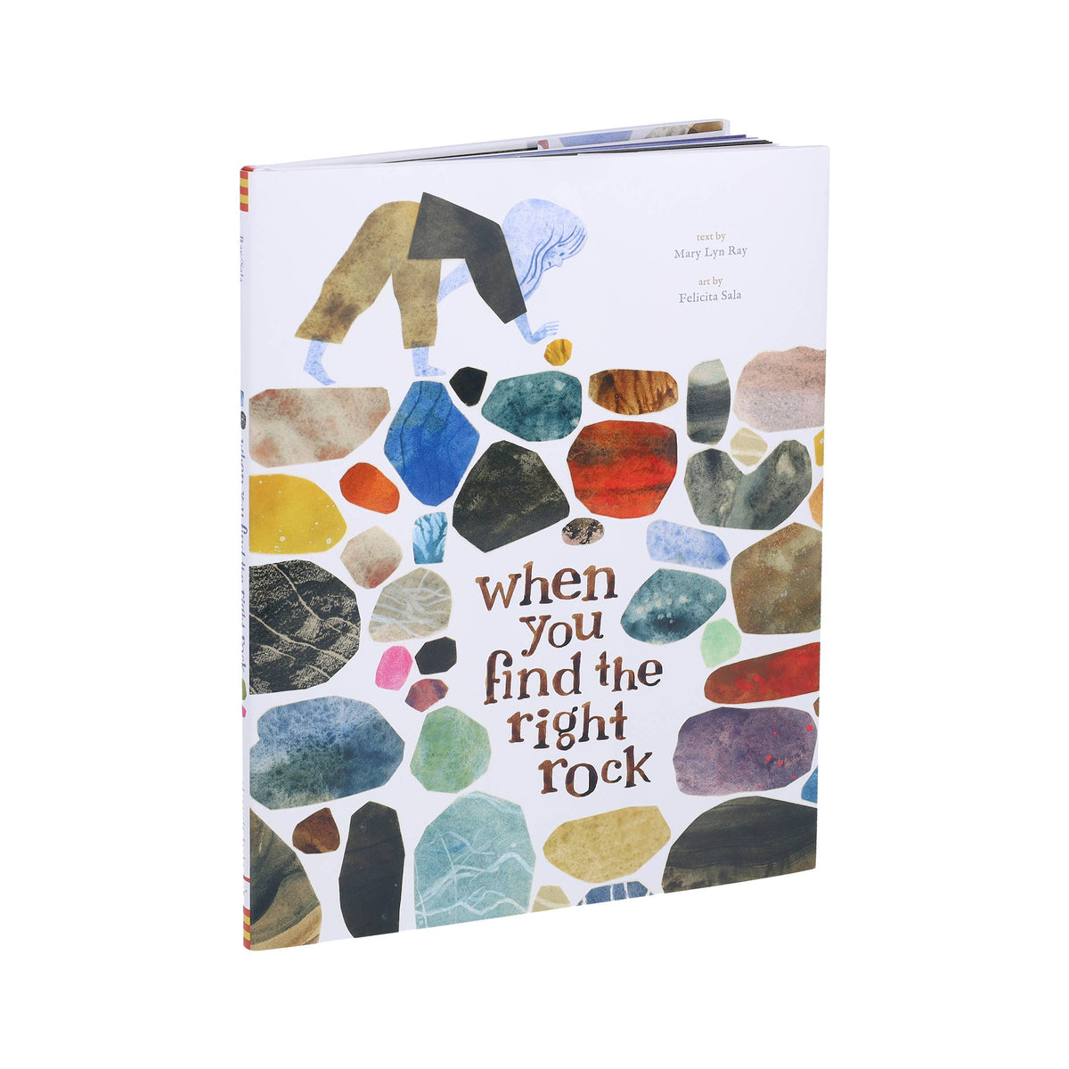 Chronicle Books - When You Find the Right Rock