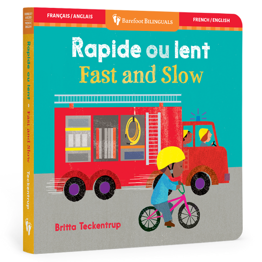 Barefoot Books - Fast & Slow (Bilingual French & English): Bilingual French Board Book
