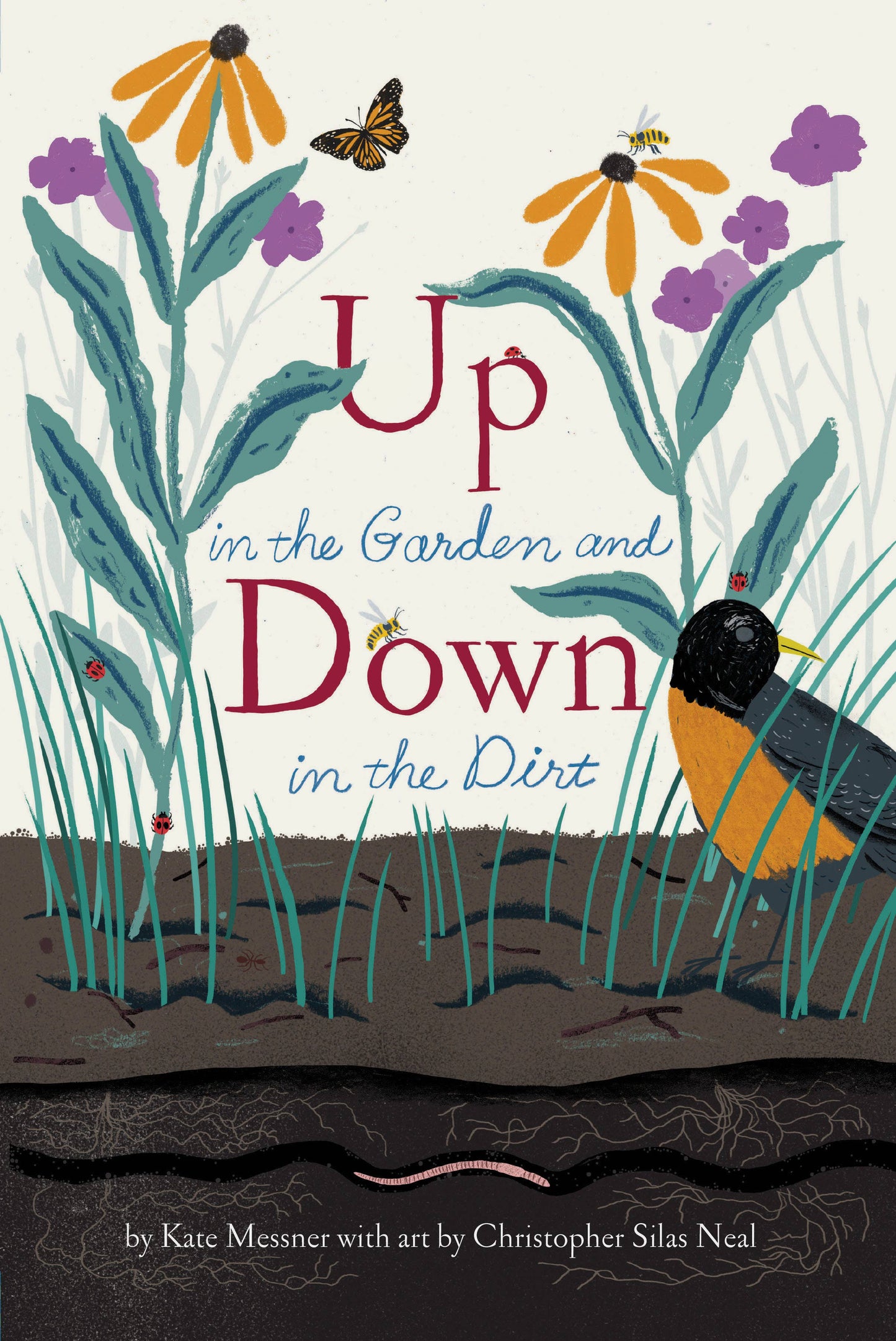 Chronicle Books - Up in the Garden and Down in the Dirt