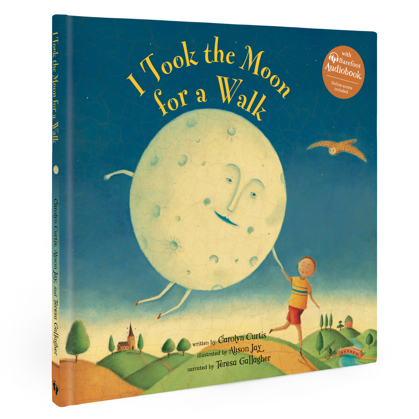 Barefoot Books - I Took the Moon for a Walk (Hardcover): Hardcover