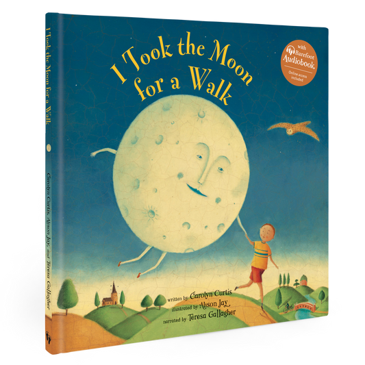Barefoot Books - I Took the Moon for a Walk (Hardcover): Hardcover