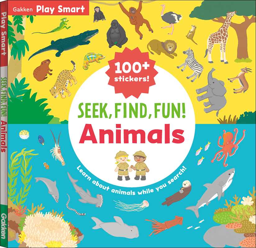 Simon & Schuster - SEEK, FIND, FUN! Animals by Gakken early childhood experts: Paperback; 58 pages / English