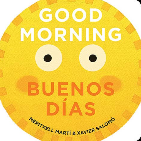 Gibbs Smith - Good Morning - Buenos Días