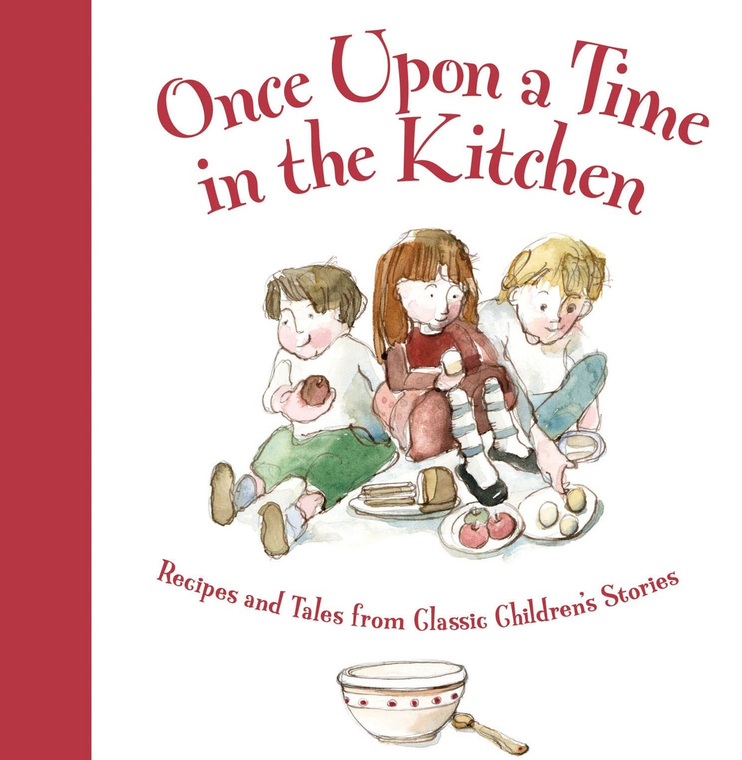 Sleeping Bear Press - Once Upon a Time in the Kitchen Cookbook