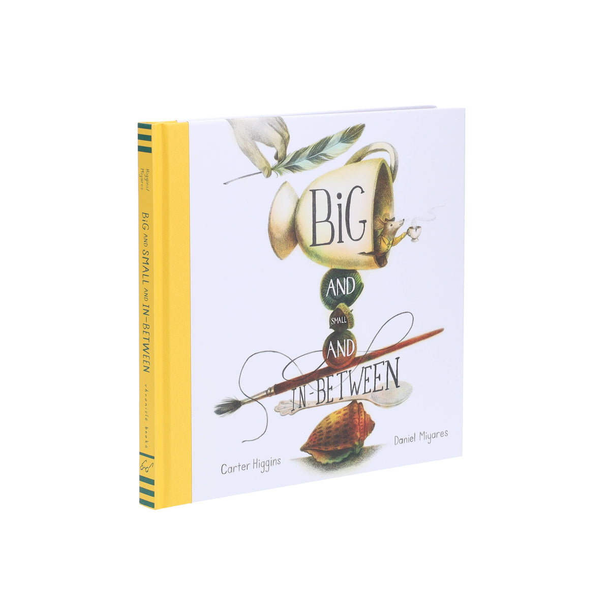 Chronicle Books - Big and Small and In-Between