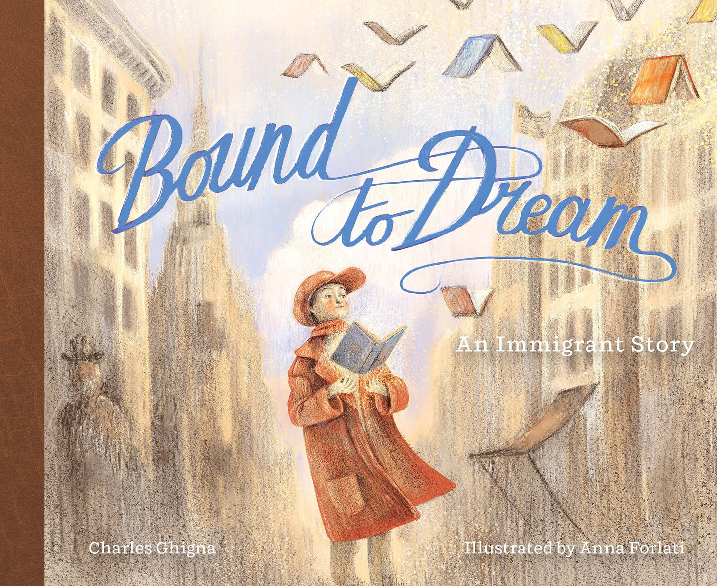 Schiffer Publishing - Bound to Dream: An Immigrant Story