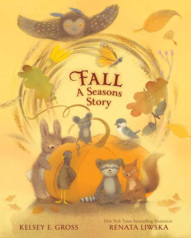 Simon & Schuster - Fall by Kelsey E. Gross: Hardcover; 36 pages / English