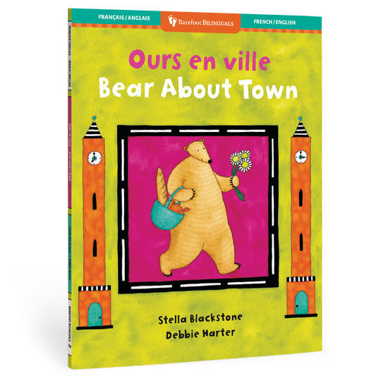 Barefoot Books - Bear About Town (Bilingual French & English): Bilingual French Paperback