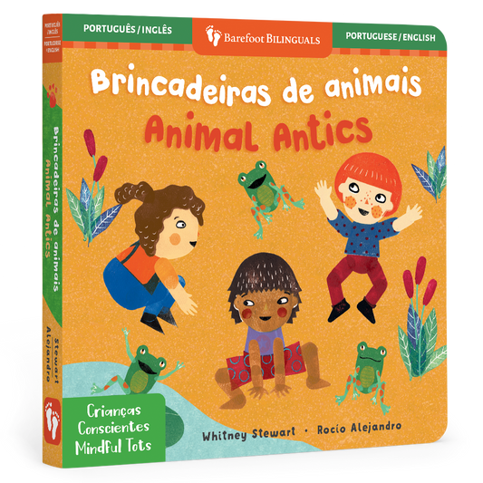 Mindful Tots: Animal Antics (Bilingual Portuguese & English)