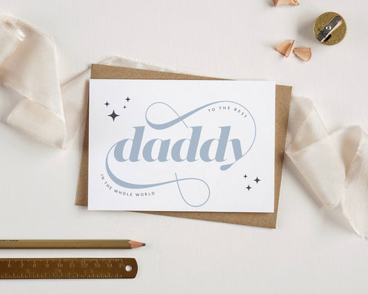 To The Best Daddy In The World