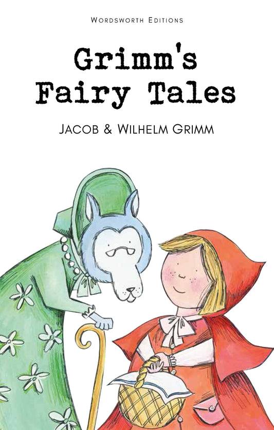 Grimm's Fairy Tales | Wordsworth Children's Classic | Book
