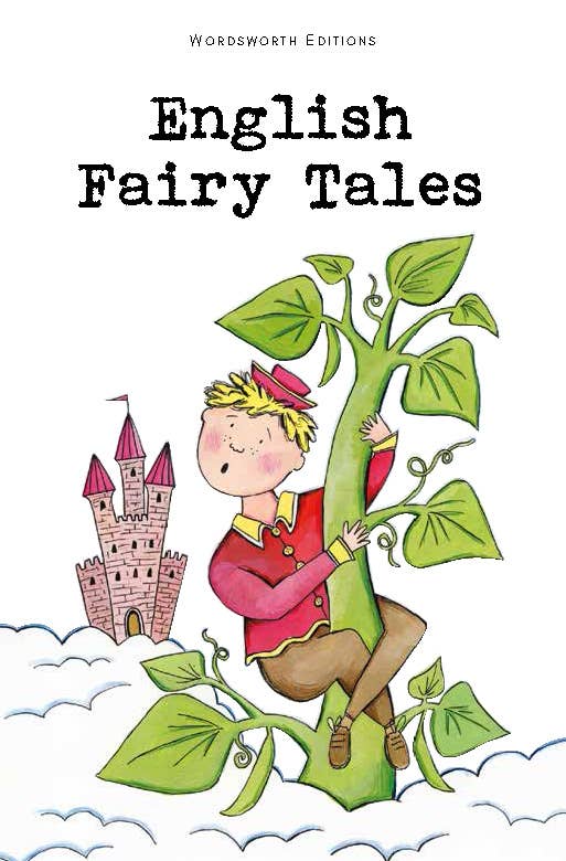 English Fairy Tales | Wordsworth Children's Classics | Book